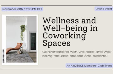 Wellness and Well-being in Coworking Spaces