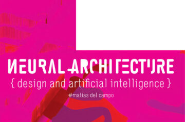 Neural Architecture: Design and Artificial Intelligence